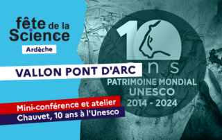 Mini-conférence : Chauvet, 10 ans à l’UNESCO